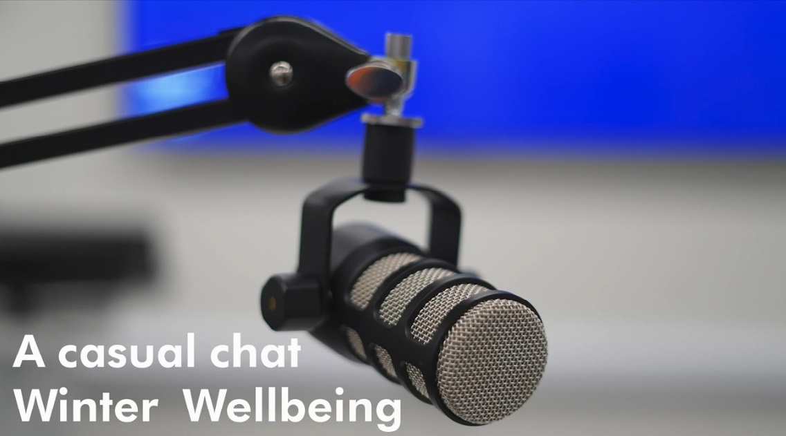 A casual chat about winter wellbeing